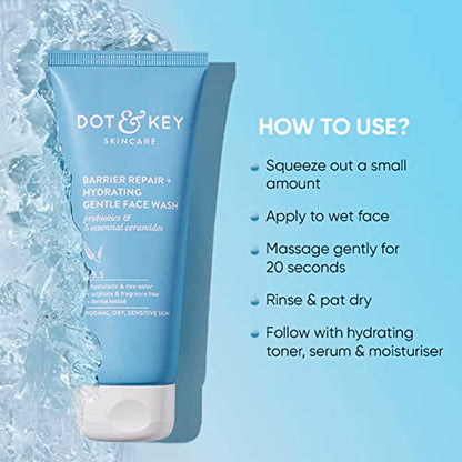 Dot & Key Barrier Repair + Hydrating Gentle Face Wash With Probiotic | Ceremide Face Wash | Face Wash for Dry Skin, Normal Skin & Sensitive Skin | Gently Cleanses Skin from Dirt & Oil for Unisex, 100ml